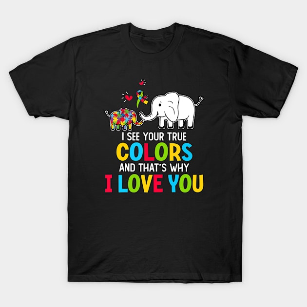 I See Your True Colors, Puzzle World Autism Awareness Month T-Shirt by mateobarkley67